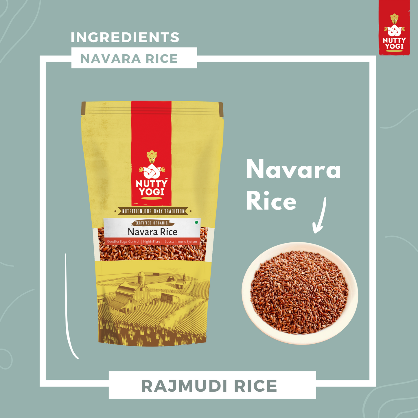 Nutty Yogi Organic Navara Rice