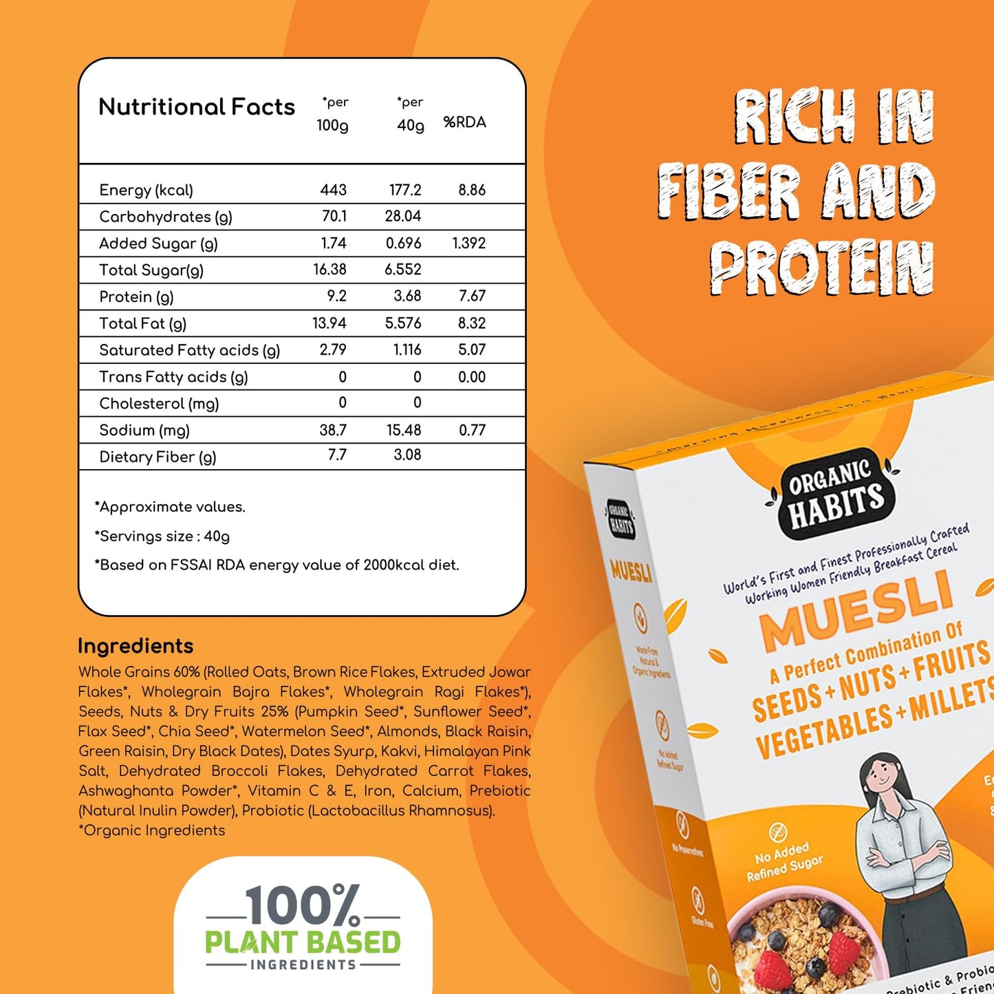 Organic Habits Muesli, Working Women Friendly Breakfast Cereal With Probiotics & Prebiotics - 400 Gms