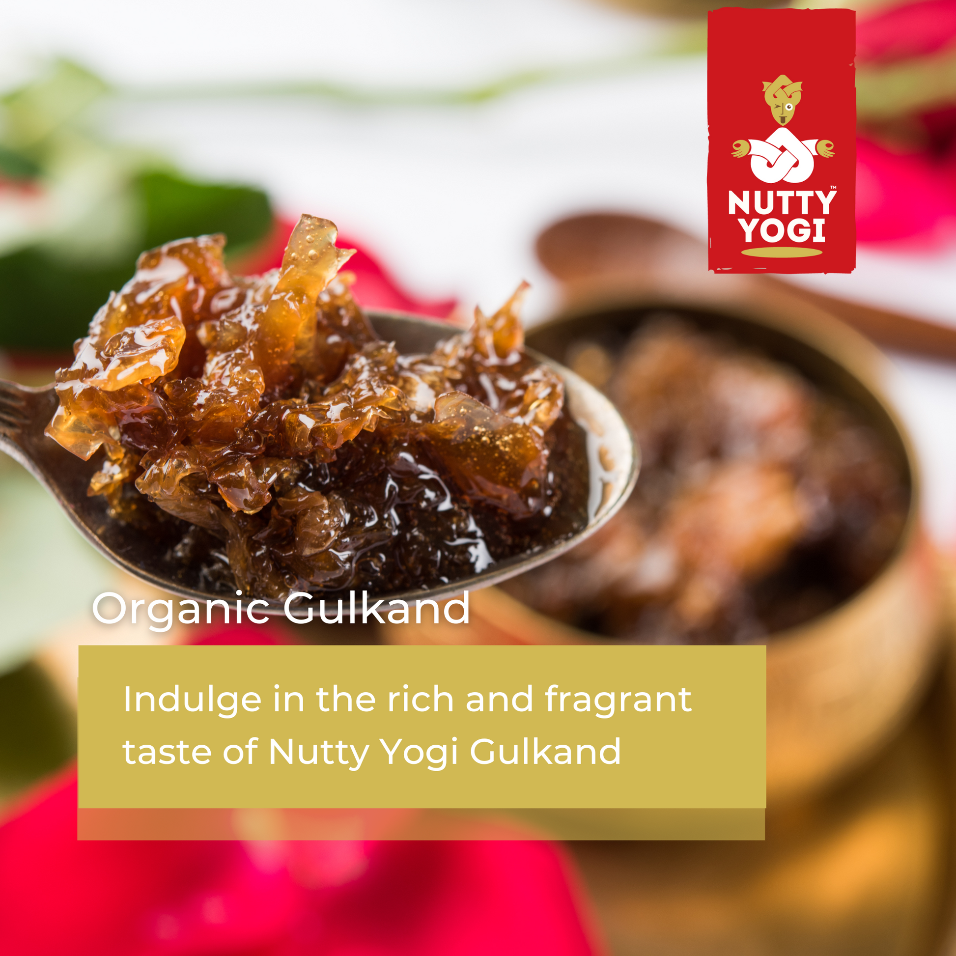 Nutty Yogi Organic Gulkand - 250 gm