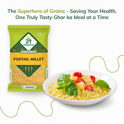 24 Mantra Organic Foxtail Millet - 500 gms