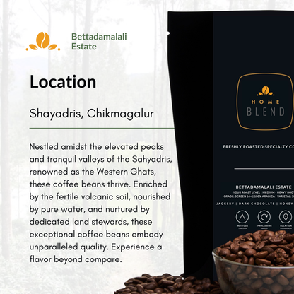 Whole Bean - Bettadamalali Estate - Pack of 250g