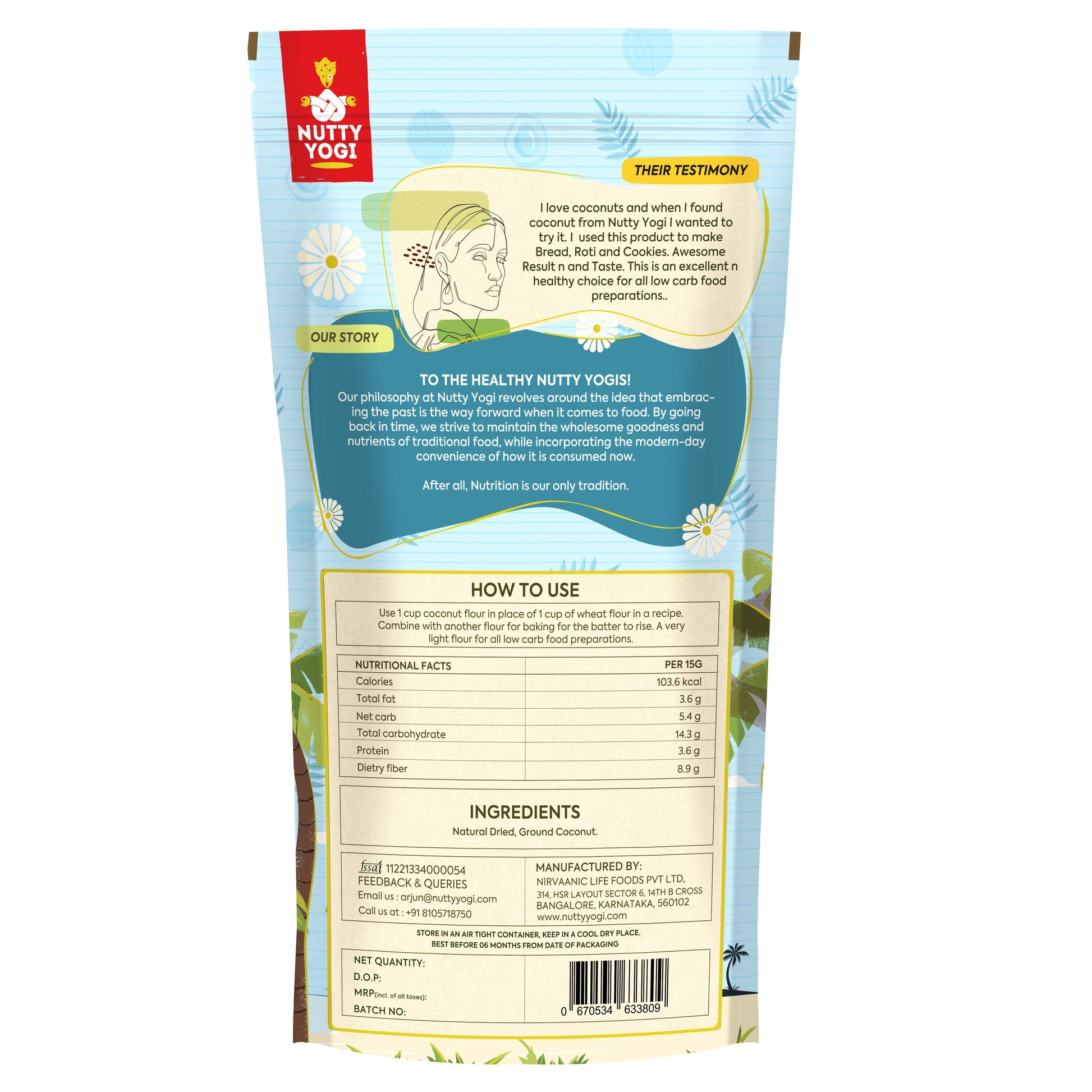 Nutty Yogi Gluten Free Coconut Flour , Atta Grain Free, Delicious, Healthy Alternative, Goodness of Coconut, Good Fat, Low Carb, Keto Friendly -400g