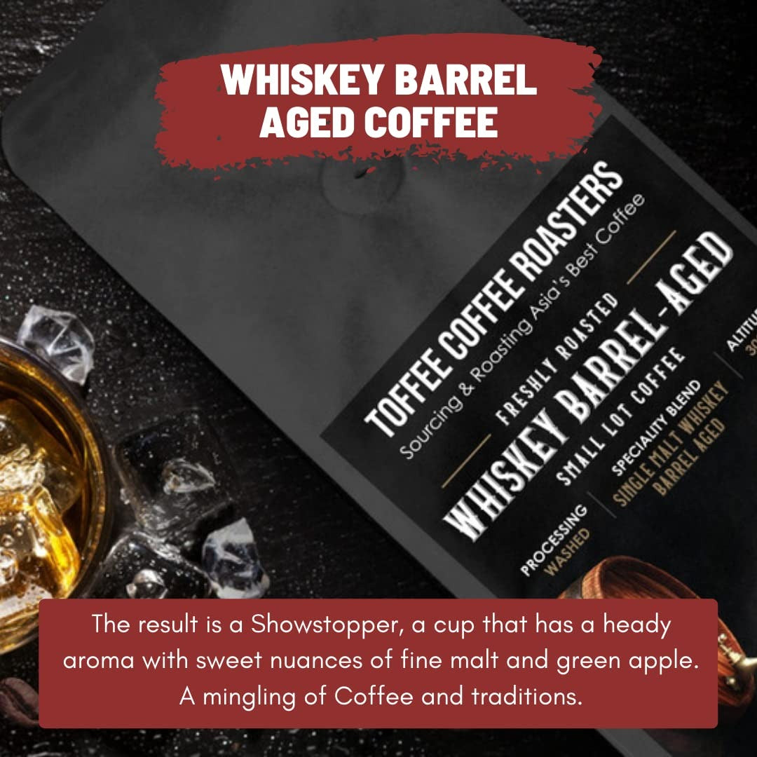Toffee Coffee Roasters Single Malt Whiskey Barrel Aged Coffee